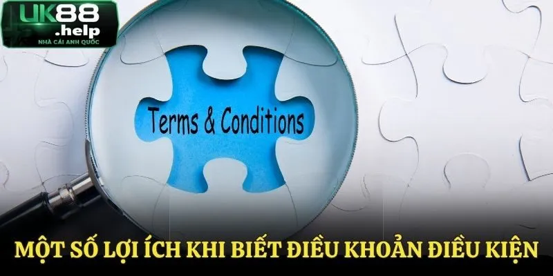 Điều Khoản Điều Kiện UK88 - Thông Tin Hội Viên Cần Nắm Rõ 3 Ưu điểm khi nắm được điều khoản điều kiện